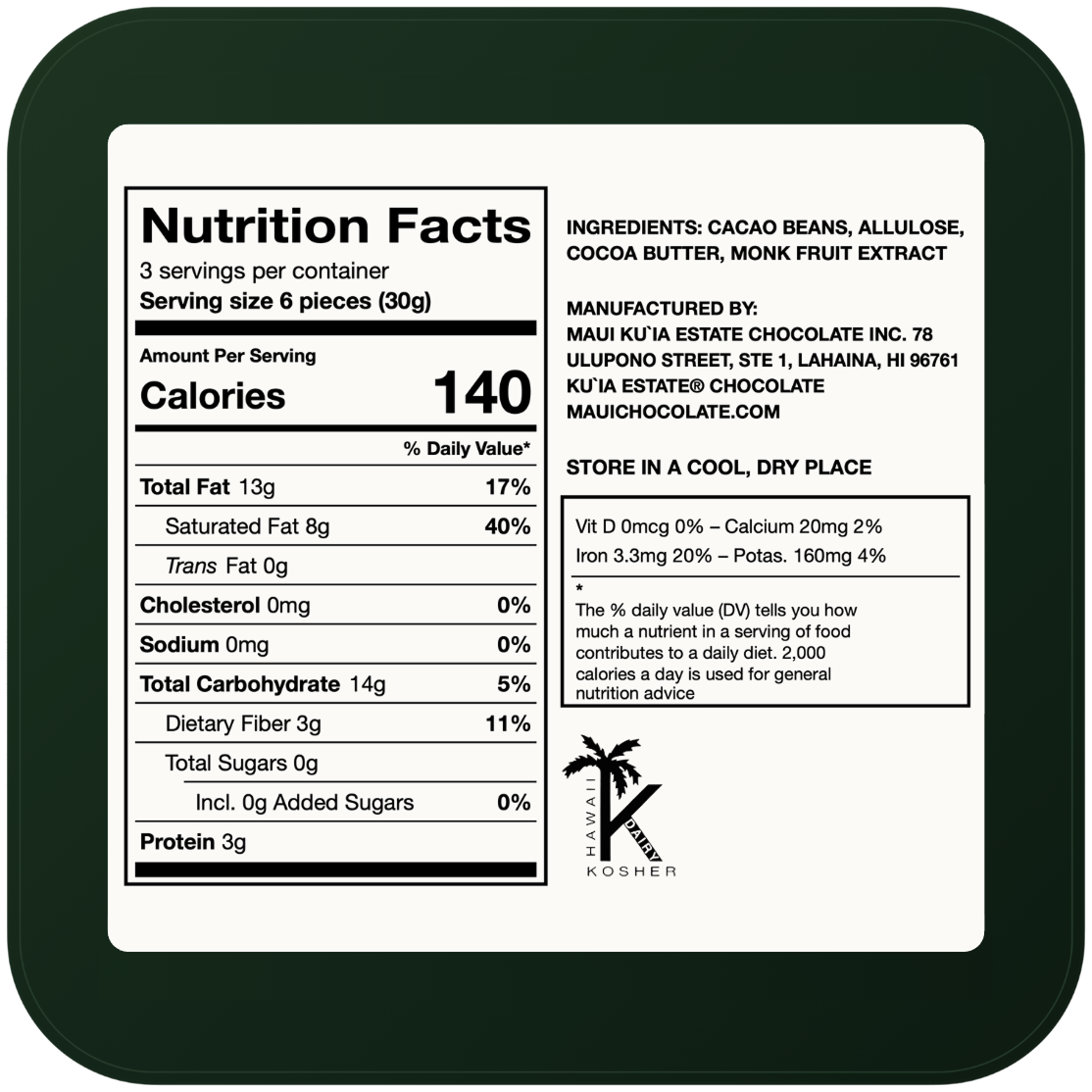 Nutrition facts for Maui Ku'ia sugar free dark chocolate: 0g total sugars, 0g added sugars, ingredients cacao beans, allulose, cocoa butter, monk fruit